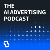 Podcast The AI Advertising Podcast