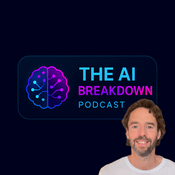 Podcast The AI Breakdown
