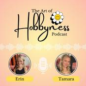 Podcast The Art of Hobbyness