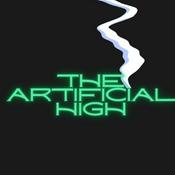 Podcast The Artificial High