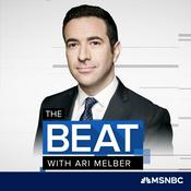 Podcast The Beat with Ari Melber