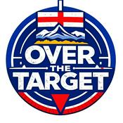 Podcast Over The Target With BertaProudDad