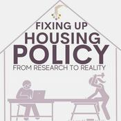 Podcast Fixing up housing policy - from research to reality