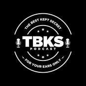 Podcast The Best Kept Secret Podcast - TBKS