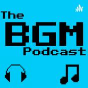 Podcast The BGM Podcast