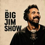 Podcast The Big Jim Show