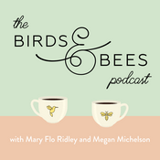 Podcast The Birds & Bees