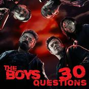 Podcast The Boys 30 Questions
