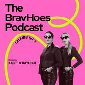 Podcast The BravHoes Podcast