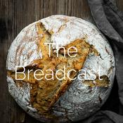 Podcast The Breadcast