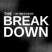 Podcast The Breakdown