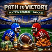 Podcast Path to Victory Fantasy Football Podcast