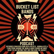 Podcast The Bucket List Bands Podcast