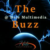 Podcast The Buzz at Hale Multimedia