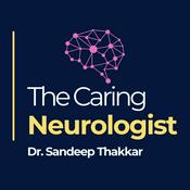 Podcast The Caring Neurologist