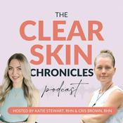 Podcast The Clear Skin Chronicles