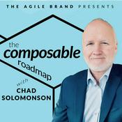 Podcast The Composable Roadmap with Chad Solomonson