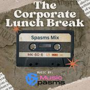 Podcast The Corporate Lunch Break