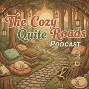 Podcast The Cozy Quite Roads Podcast