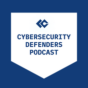 Podcast The Cybersecurity Defenders Podcast