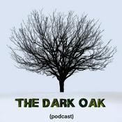 Podcast The Dark Oak