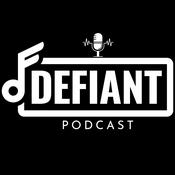 Podcast The Defiant Podcast