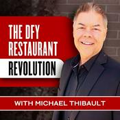 Podcast The DFY Restaurant Revolution