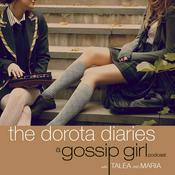 Podcast The Dorota Diaries: A Gossip Girl Podcast
