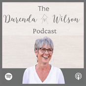 Podcast The Durenda Wilson Podcast