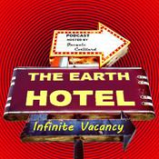 Podcast The Earth Hotel