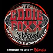 Podcast The Eddie Foxx Show