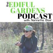 Podcast The Ediful Gardens Podcast