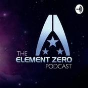 Podcast The Element Zero Podcast