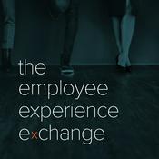 Podcast The employee experience exchange