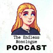 Podcast The Endless Monologue