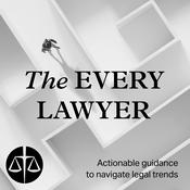 Podcast The Every Lawyer