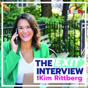 Podcast The Exit Interview with Kim Rittberg