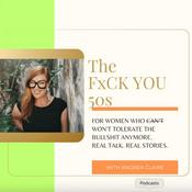 Podcast The FxCK YOU 50s