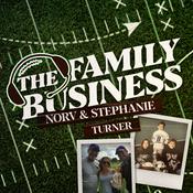 Podcast The Family Business with Norv and Stephanie Turner