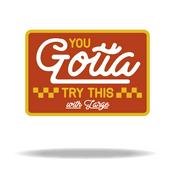 Podcast You Gotta Try This