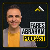 Podcast Fares Abraham Podcast
