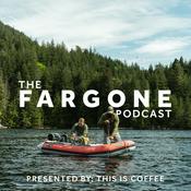 Podcast The Fargone Podcast