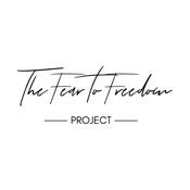 Podcast The Fear to Freedom Project