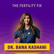 Podcast The Fertility Fix