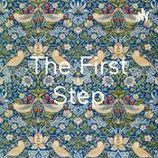 Podcast The First Step