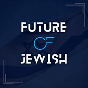 Podcast Future of Jewish