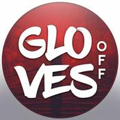 Podcast The Gloves Off Podcast