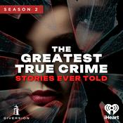 Podcast The Greatest True Crime Stories Ever Told