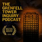 Podcast The Grenfell Tower Inquiry Podcast