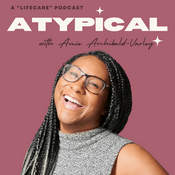 Podcast Atypical Podcast With Amie Archibald-Varley